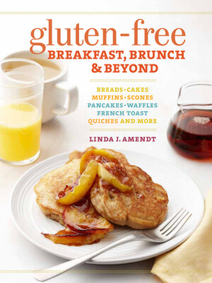 cover image of Gluten-Free Breakfast, Brunch & Beyond